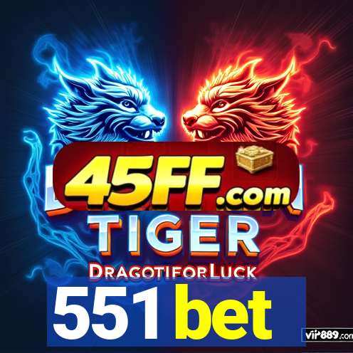 551 bet
